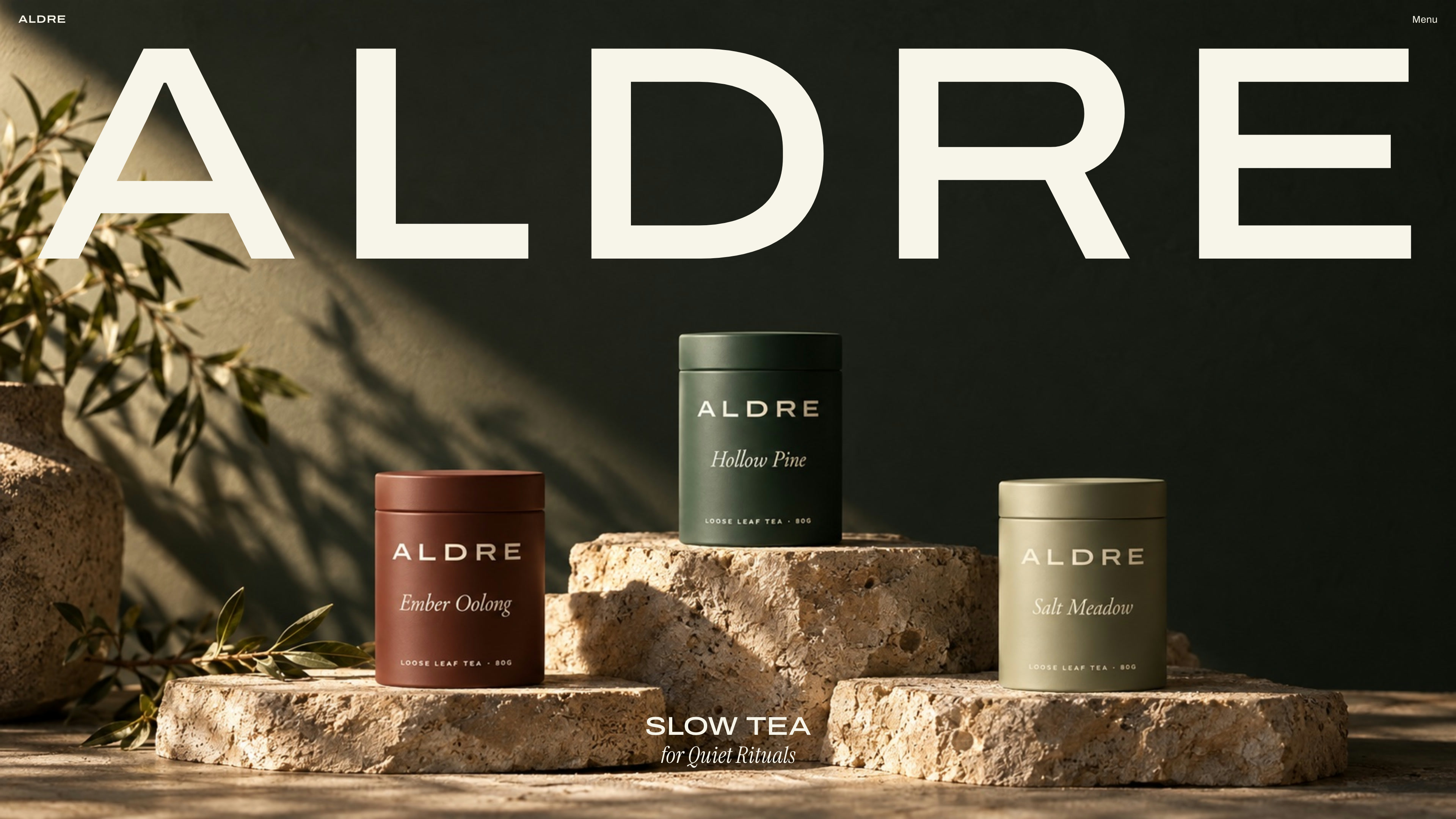The opening screen: the ALDRE wordmark across the top of three tins on limestone plinths, with Slow Tea for Quiet Rituals below
